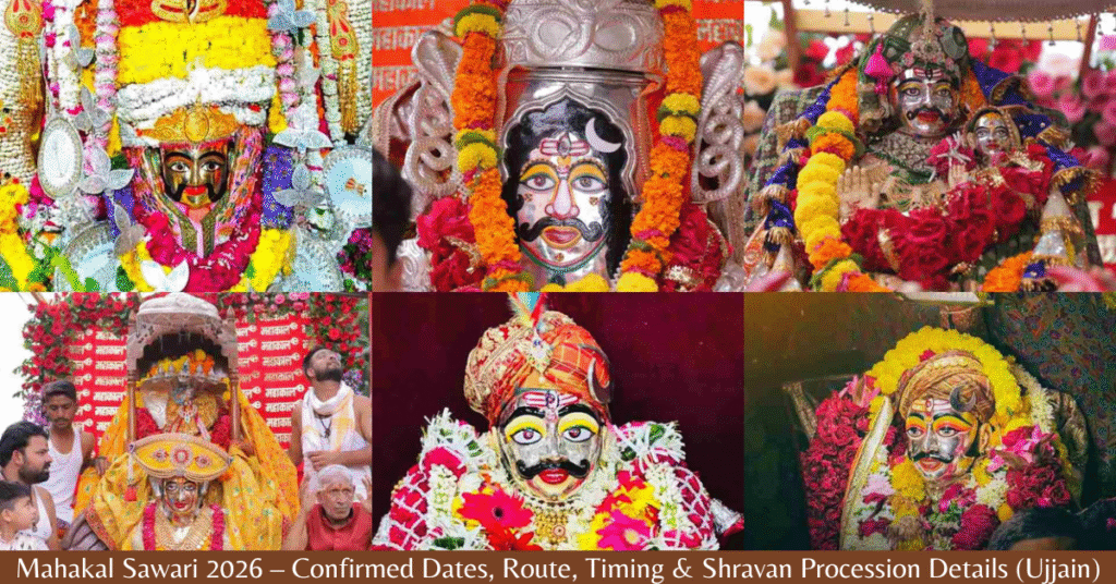 Mahakal Sawari 2026 – Confirmed Dates, Route, Timing & Shravan Procession Details (Ujjain)